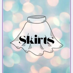 Skirts